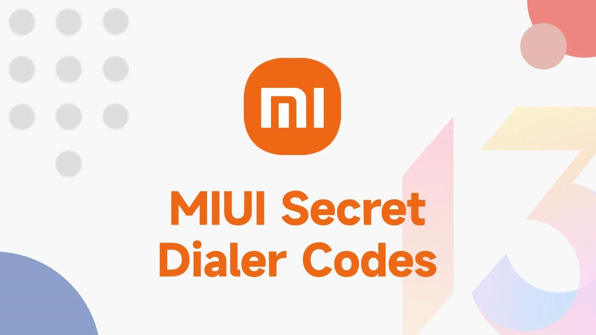 Секретные коды набора номера MIUI