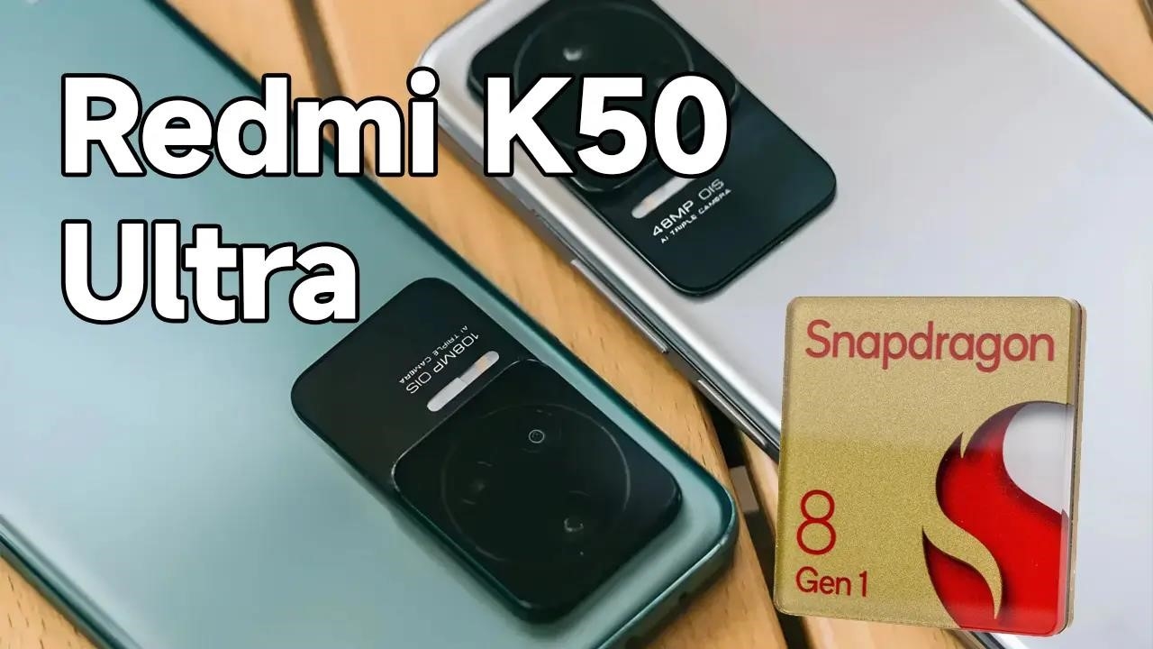 Redmi K50 Ultra скоро выйдет с Snapdragon 8 Gen 1